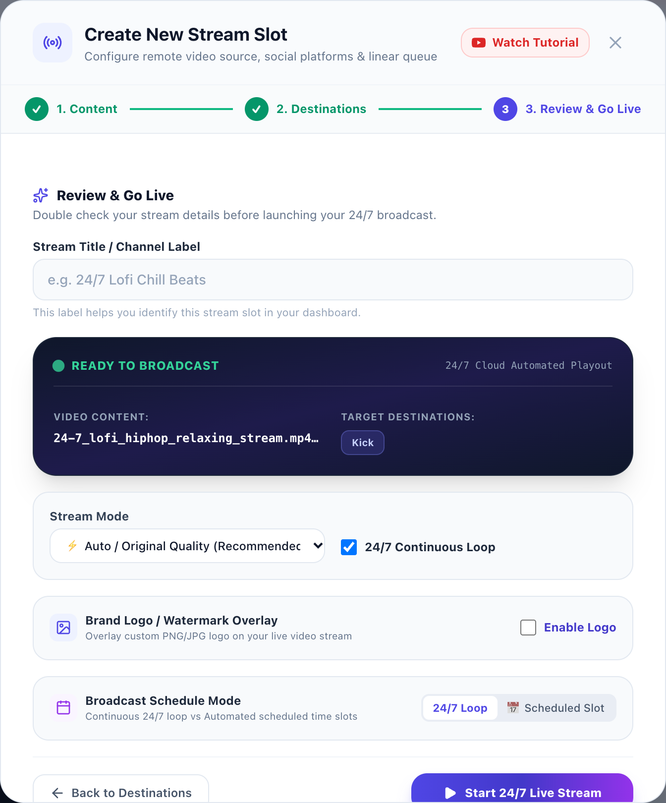 AlwaysLive24 Step 3 Final Review - 24/7 Loop Toggle and Start Live Stream Button